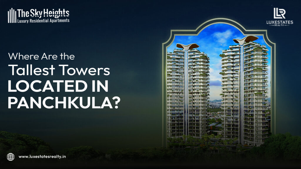 Tallest Towers Located in Panchkula
